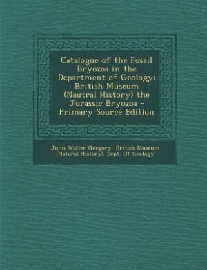 Couverture_Catalogue of the Fossil Bryozoa in the Department of Geology