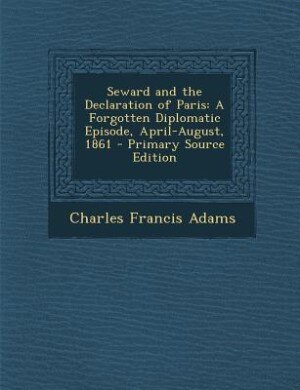 Couverture_Seward and the Declaration of Paris