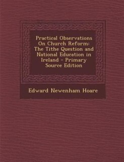 Front cover_Practical Observations On Church Reform