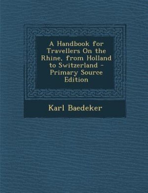 Couverture_A Handbook for Travellers On the Rhine, from Holland to Switzerland