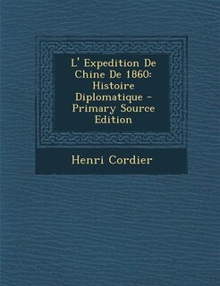 Front cover_L' Expedition De Chine De 1860