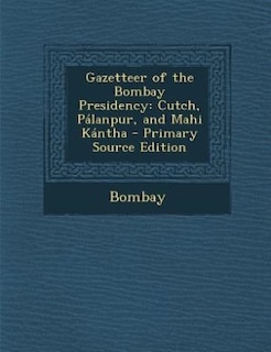 Couverture_Gazetteer of the Bombay Presidency