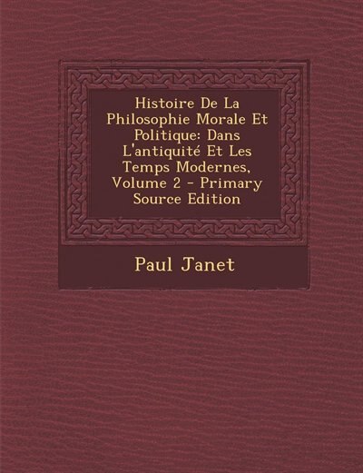 Front cover_Histoire De La Philosophie Morale Et Politique