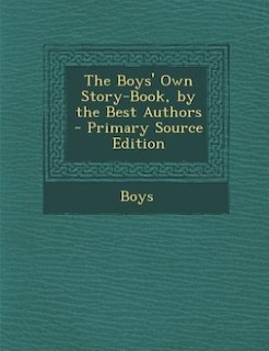 Couverture_The Boys' Own Story-Book, by the Best Authors