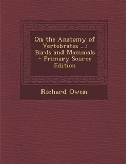 Front cover_On the Anatomy of Vertebrates ...