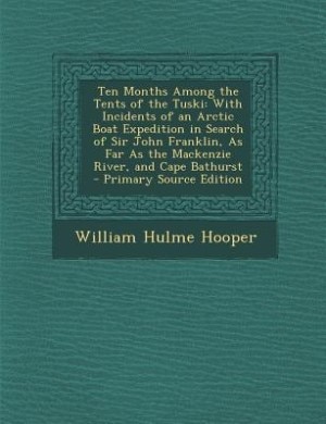 Couverture_Ten Months Among the Tents of the Tuski