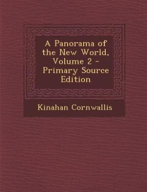 Front cover_A Panorama of the New World, Volume 2 - Primary Source Edition