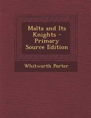 Front cover_Malta and Its Knights