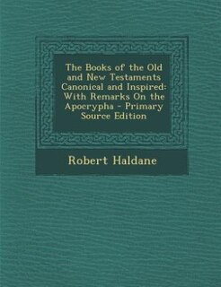Couverture_The Books of the Old and New Testaments Canonical and Inspired