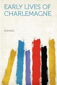 Couverture_Early Lives Of Charlemagne