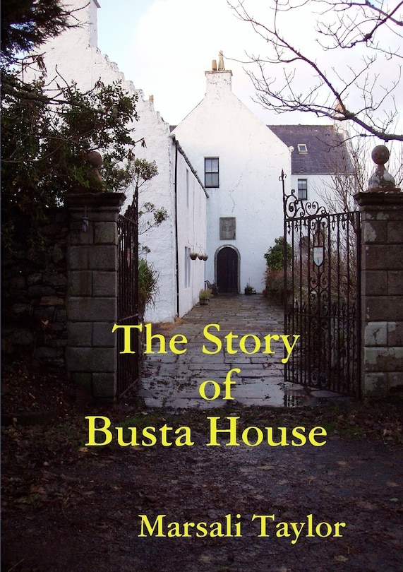 Front cover_The Story of Busta House