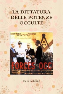 Front cover_La Dittatura Delle Potenze Occulte