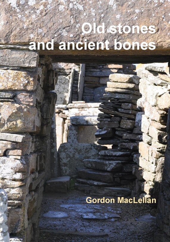 Front cover_Old Stones and Ancient Bones