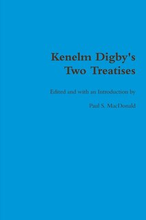 Front cover_Kenelm Digby's Two Treatises