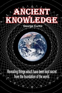 Ancient Knowledge