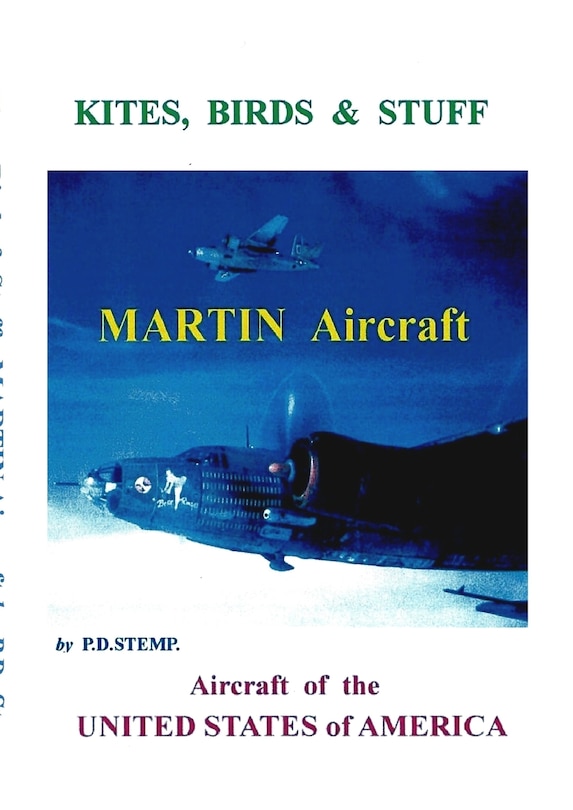 Couverture_Kites, Birds & Stuff - Aircraft of the U.S.A. - MARTIN Aircraft.
