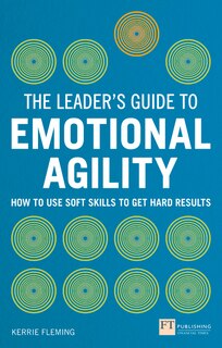 Couverture_Leader's Guide to Emotional Agility (Emotional Intelligence), The