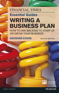 Front cover_Financial Times Essential Guide to Writing a Business Plan, The