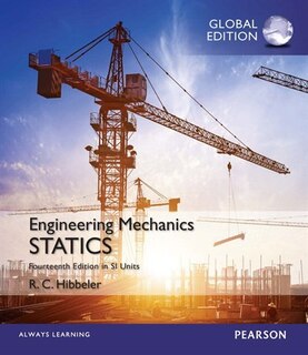 Engineering Mechanics: Statics In Si Units