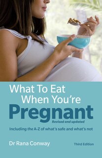 Front cover_What to Eat When You're Pregnant