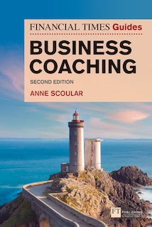 Front cover_The Financial Times Guide to Business Coaching, The (Book)