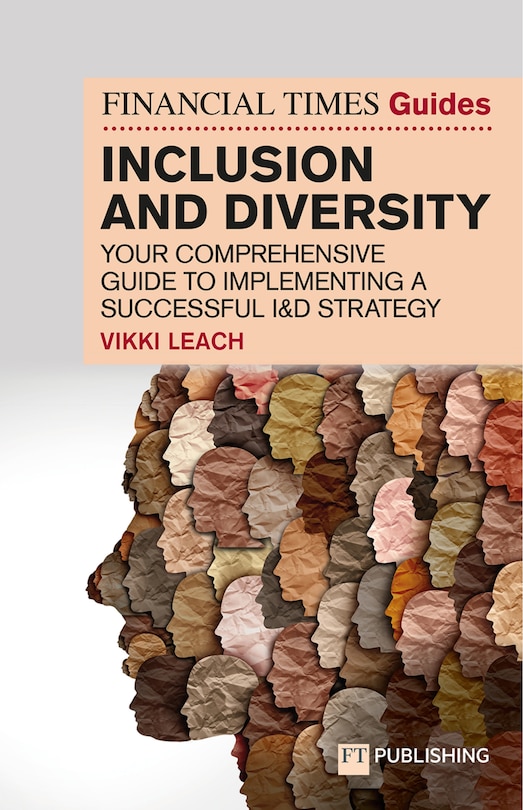 Front cover_The Financial Times Guide to Inclusion and Diversity