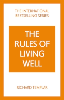 Couverture_The Rules of Living Well: A Personal Code for a Healthier, Happier You, 2nd Edition