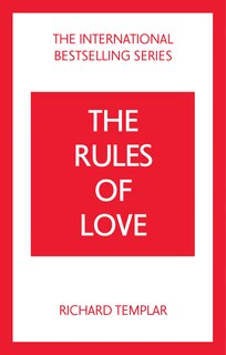 Couverture_The Rules of Love: A Personal Code for Happier, More Fulfilling Relationships