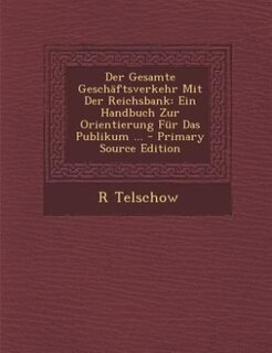 Front cover_Der Gesamte Geschäftsverkehr Mit Der Reichsbank