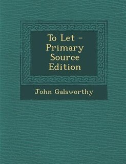 To Let - Primary Source Edition