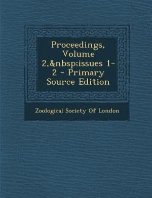 Couverture_Proceedings, Volume 2,&nbsp;issues 1-2 - Primary Source Edition