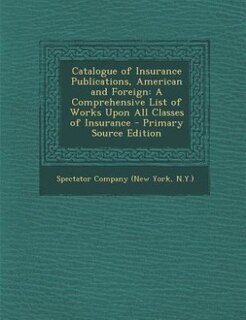 Front cover_Catalogue of Insurance Publications, American and Foreign