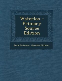 Front cover_Waterloo - Primary Source Edition