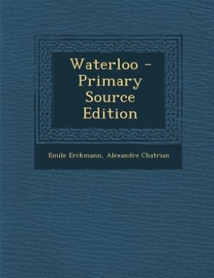 Front cover_Waterloo - Primary Source Edition