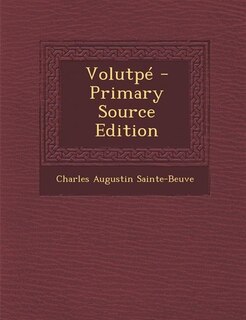 Volutpé - Primary Source Edition