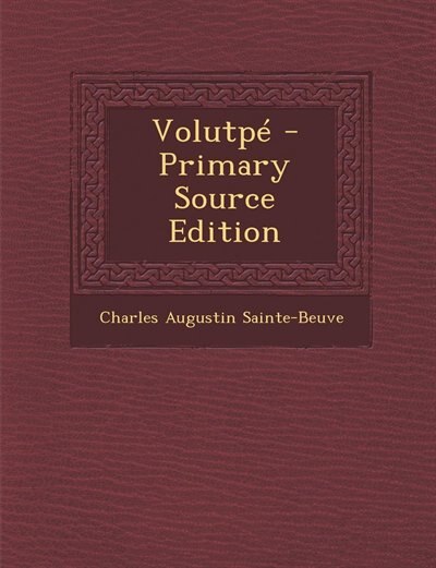 Volutpé - Primary Source Edition