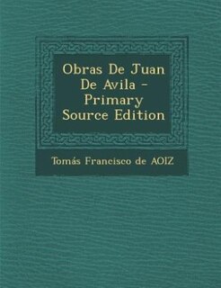 Obras De Juan De Avila