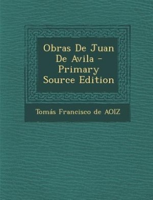 Obras De Juan De Avila