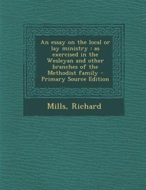Front cover_An essay on the local or lay ministry