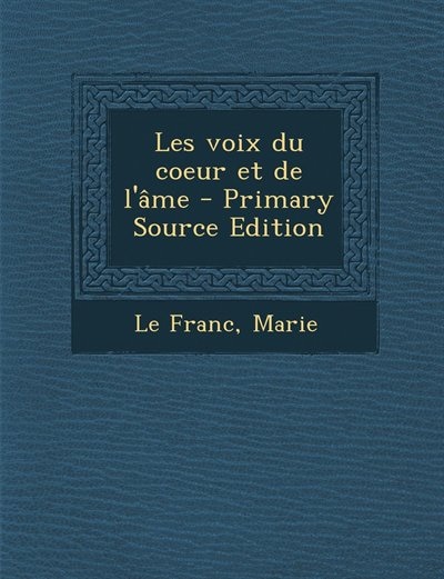 Les voix du coeur et de l'âme