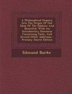 Couverture_A Philosophical Enquiry Into The Origin Of Our Ideas Of The Sublime And Beautiful