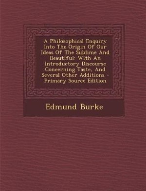 Couverture_A Philosophical Enquiry Into The Origin Of Our Ideas Of The Sublime And Beautiful