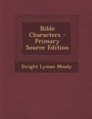 Front cover_Bible Characters - Primary Source Edition