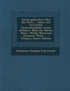 Front cover_Abend-gedancken Über Das Wort ... Adam