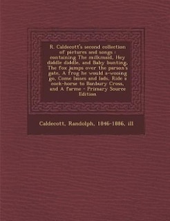 Front cover_R. Caldecott's second collection of pictures and songs