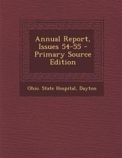 Couverture_Annual Report, Issues 54-55 - Primary Source Edition