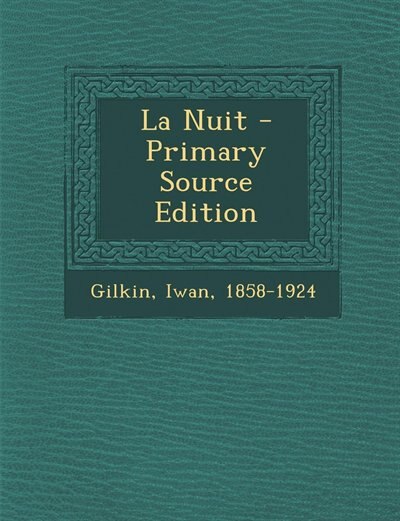 Front cover_La Nuit - Primary Source Edition