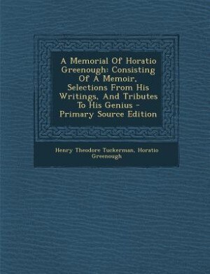 Front cover_A Memorial Of Horatio Greenough