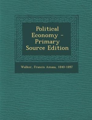 Front cover_Political Economy - Primary Source Edition