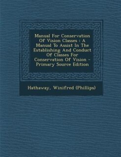 Couverture_Manual For Conservation Of Vision Classes
